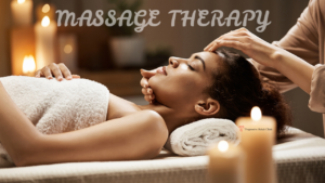 MASSAGE THERAPY